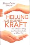 Hepe, Heilung aus eigener Kraft