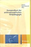 Grimm, Kompendium der anthroposophischen Heilpädagogik