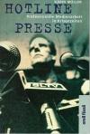 Müller, Hotline Presse