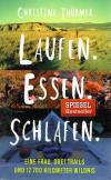 Thürmer, Laufen. Essen. Schlafen