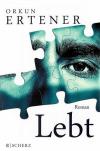 Ertener, Lebt_1.