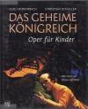 Heidenreich, Das Geheime Königreich.