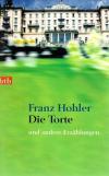 Hohler, Die Torte und andere Erzählungen.