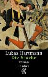 Hartmann, Die Seuche