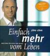 Löhr, Einfach mehr vom Leben