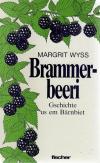 Wyss, Brammerbeeri.