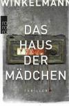 Winkelmann, Das Haus der Mädchen.