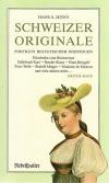 Jenny, Schweizer Originale