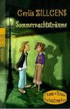Zillgens, Sommernachtsträume.