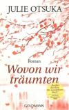 Otsuka, Wovon wir träumen.