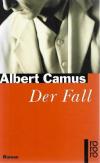 Camus, Der Fall.