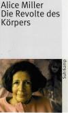 Miller, Die Revolte des Körpers