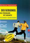 Petersen, Goretzki, Der Fatburner