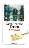 Stemmerman, Gefährliche Ferien Kanada