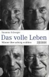 Schwager, das volle Leben