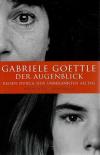 Goettle, Der Augenblick
