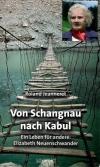 Jeanneret, Von Schangnau nach Kabul.