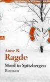 Ragde, Mord in Spitzbergen