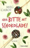 Cabot, Aber bitte mit Schokolade