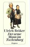 Bräker, Der arme Mann im Trockenburg
