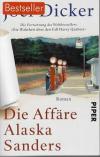 Dicker, Die Affäre Alaska Sanders
