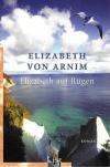 Von Arnim, Elizabeth auf Rügen