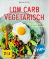 Kittler, Low Carb Vegetarisch