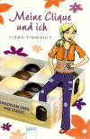 Einwohlt, Meine Clique und ich