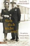 Engelhardt, Sieh dich nicht um