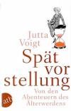 Voigt, Spätvorstellung