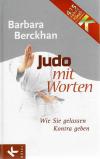 Berckhan, Judo mit Worten.