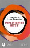 Stutz Menschlichkeit Jetzt.