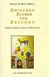 Al-Maaly, Zwischen Zauber und Zeichen.