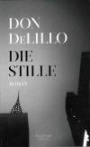 DonDeLillo, Die Stille