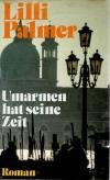 Palmer, Umarmen hat seine Zeit