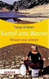 Krämer, Kampf ums Wasser