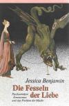 Benjamin, Die Fesseln der Liebe.