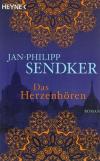 Sendker, Das Herzenhören