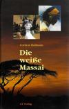 Hofmann, Die weiße Massai