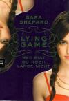 Shepard, Lying Game weg bist du noch lange nicht