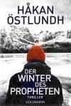 Östlundh, Der Winter des Propheten.