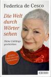 De Cesco, Die Welt durch Wörter sehen