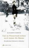 Asbrink, Und im Wienerwald stehen noch immer die Bäume